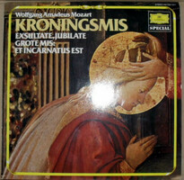 Wolfgang Amadeus Mozart - Coronation Mass - Exsultate, Jubilate - Grote Mis; et incarnatus est (lp)