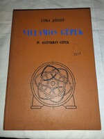 Liska József Villamos gépek IV. (Aszinkron gépek)