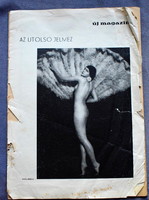 Új Magazin - 1935?  korabeli erotikus újság a 'Playboy' honi előfutára - sok fotóillusztáció