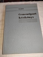 József Talabér Dr. (ed.) Cement Industry Handbook