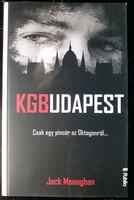 Jack monaghan: kgbudapest - mint condition - spy novel set in Budapest, around the Oktogon