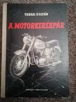 The motorcycle in Zoltan Ternai