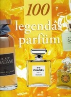 Sylvie Girard-Lagorce: 100 legendás parfüm