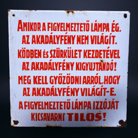 Metal warning sign
