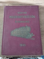 Jenő Bakos: almanac of Hungarian locomotive drivers 1932.