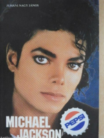 Juhani Nagy János: Michael Jackson . G."Maxi" fotóművész könyvtár-hagyatékából