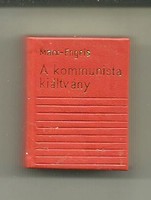 Minikönyv - MARX - ENGELS : KOMMUNISTA KIÁLTVÁNY (3 X 3,5 cm)