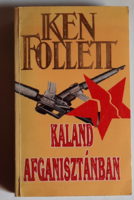 Ken Follett - Kaland ​Afganisztánban