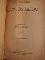 Anatole France "A vörös liliom" Dick Manó kiadása 1918
