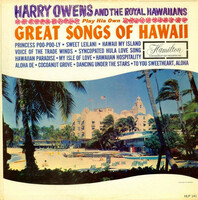 Harry Owens And The Royal Hawaiians - Great Songs Of Hawaii (LP, Album, Mono)