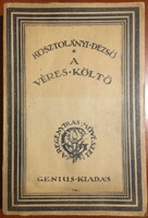 Dezső Kosztolányi: the bloody poet. First edition.