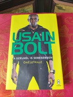 Usain Bolt : A szélnél is sebesebben