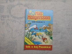 Nils Holgersson 3. - Sok a baj Pocokkal