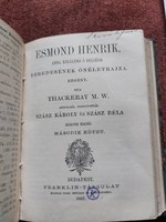 Thackeray M. W. Esmond Henrik, Anna királynő Ő Felsége Ezredesének önéletrajza I-II.