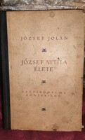 József jolán: the life of Attila József (1955 edition).