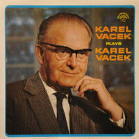 Karel Vacek - Karel Vacek Plays Karel Vacek (LP, RP)