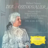 Richard Strauss, Staatskapelle Dresden, Chor der Staatsoper Dresden - Der Rosenkavalier (LP)