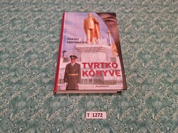 T1272 Vujity Tvrtko Pokoli történetek
