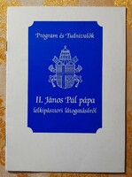 2. Visit and program of Pope John Paul II