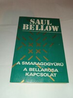 Saul bellow - the emerald ring - the bellarosa connection