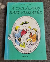 P. L. Travers: Mary Returns (Second Edition)