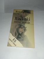 MIskolczi Miklós - Mindenki mással csinálja - Idegenforg.Prop. és Kiad.Váll., 1985