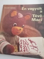 Ágnes Bálint: I am the TV bear! / First edition!!!