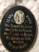 An old homemade blessing from Szazadelej, painted glass found in German in good condition