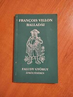 Francois Villon Balladái Faludy György átköltésében