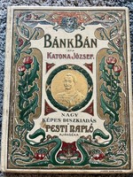 Katona József: Bánk Bán, 1899, Pesti Napló kiadványa, Jókai Mór előszavával