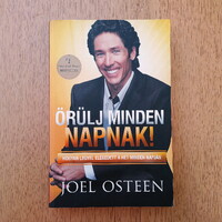 Joel Osteen: enjoy every day! - How to be satisfied every day of the week