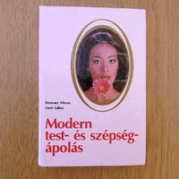 Modern body and beauty care - Vilmos Romváry / Gábor Gerő