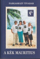 Farkasházy Tivadar: A kék Mauritius (2002)