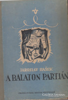 Hašek, Jaroslav: A Balaton partján, 1954