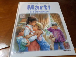 GILBERT DELAHAYE - MARCEL MARLIER Márti, a bébiszitter, 2005