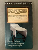 György Ádám: the medical gratuity in Hungary - book