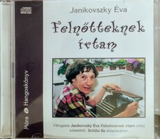 Felnőtteknek írtam - Hangoskönyv - 2CD - Válogatás Janikovszky Éva Felnőtteknek írtam című kötetéből