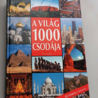 A világ 1000 csodája - Öt földrész kincsei Alexandra Kiadó