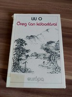 Liu o: wanderings of old can