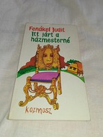 Judit Fenákel - the housekeeper was here - cosmos books, 1985