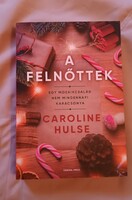 Caroline hulse the adults. New book.