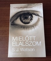 S. J. Watson - Mielőtt elalszom