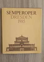 Semperoper Dresden 1985.