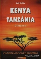 Veér András Kenya ​/ Tanzánia kalandozások Kelet-Afrikában