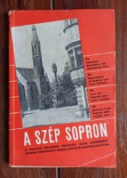A szép Sopron - Soproni képeskönyv. 78 képpel. Összeáll.: Dr. Heimler Károly. Bp 1933, 86 oldal
