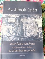 Marie-Louise von Franz: Az álmok útján című könyv eladó.