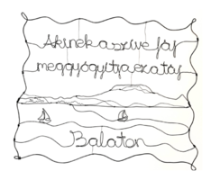 Badacsony - fali dekoráció régi falvédő szövegével - Balaton - ajándékötlet drótból