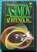 Isaac Asimov: Az istenek is. > Szórakoztató irodalom > Sci-fi