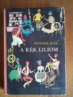 Benedek Elek: A kék liliom Madách 1968