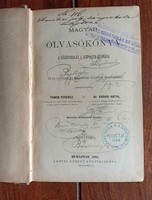 Magyar olvasókönyv a középiskolák I. osztálya számára. Bp., 1882. 191 oldal